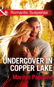Undercover In Copper Lake