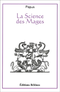 La Science Des Mages