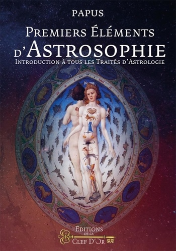  Papus - Premiers éléments d'astrosophie.