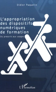 L'appropriation des dispositifs numériques de formation