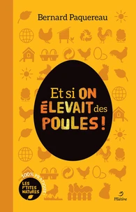 Et si on élevait des poules ?