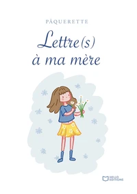 Lettre(s) à ma mère