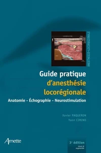 Guide pratique d'anesthésie locorégionale