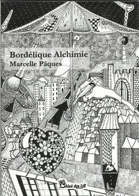 Bordélique alchimie