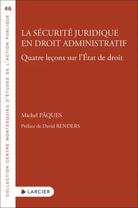 La sécurité juridique en droit administratif