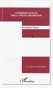 La dimension olfactive dans le théâtre contemporain