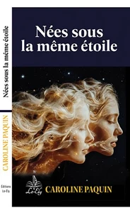 Nées sous la même étoile