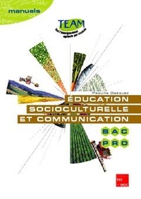 Paquita Gasquez - Education socioculturelle et communication Bac Pro.