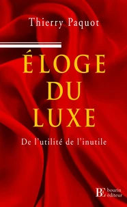 Eloge du luxe