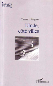 L'Inde, côté villes