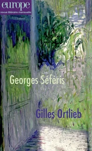 Georges Séféris, Gilles Ortlieb