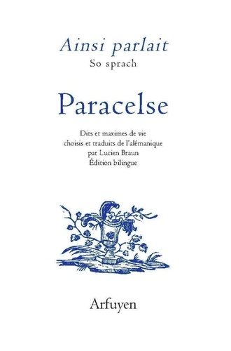  Paracelse - Paracelse - Edition bilingue alémanique - français.
