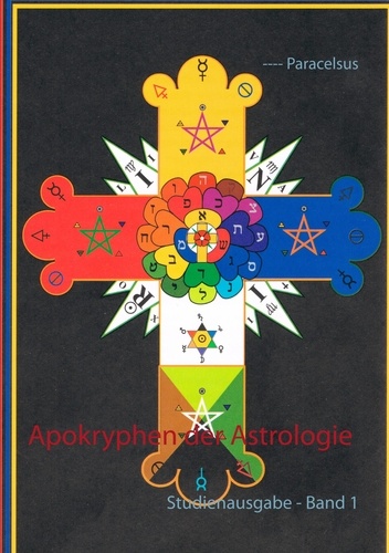 Apokryphen der Astrologie. Studienausgabe  -  Band 1