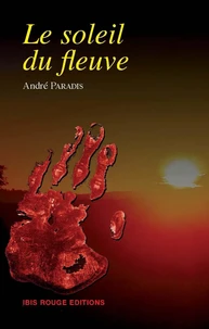 Le soleil du fleuve