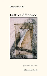Lettres d'ecorce nlle edition