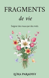 Fragments de vie