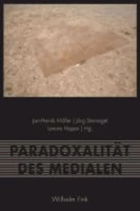 Paradoxalität des Medialen