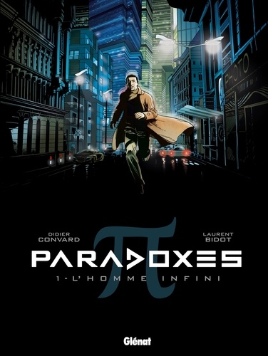 Paradoxes - Tome 1 : L'homme infini