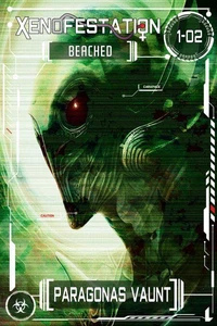 Xenofestation 1-02 - Beached