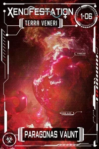 Xenofestation 1-06 - Terra Veneri