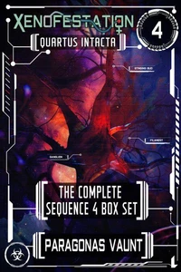 Xenofestation Sequence 4 - Quartus Intacta