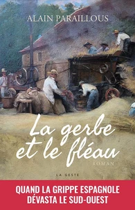 La gerbe et le fléau