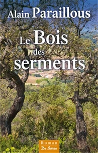 Le Bois des serments