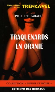 Traquenards en Oranie