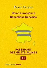 Le passeport des gilets jaunes