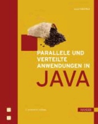 Parallele und verteilte Anwendungen in Java.