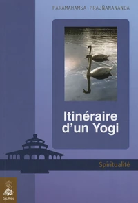 Itinéraire d'un Yogi