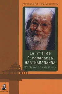 La vie de Paramahamsa Hariharananda
