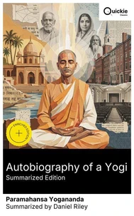 Autobiography of a Yogi (Summarized Edition)