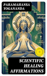 Scientific Healing Affirmations