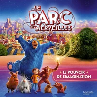 Le parc des merveilles