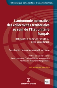 L'autonomie normative des collectivités territoriales au sein de l'Etat unitaire français