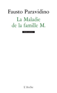 La Maladie de la famille M