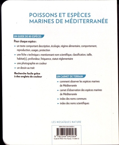Poissons et espèces marines en Méditerranée. Un guide + un carnet de terrain
