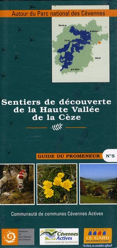 Parc national des Cévennes - Sentiers de découverte de la haute vallée de la Cèze.