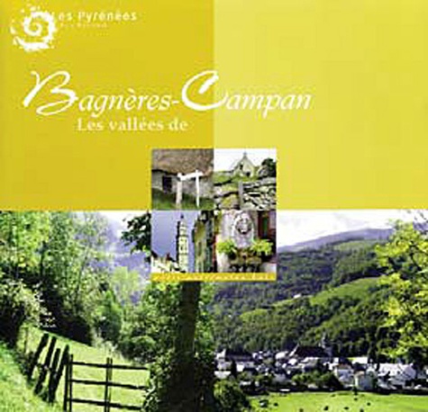  Parc national des Pyrénées - Les vallées de Bagnères-Campan.