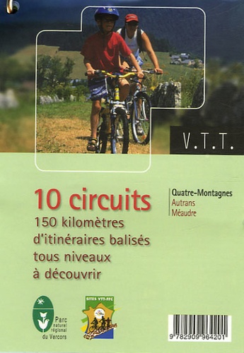  Parc naturel du Vercors - 10 circuits VTT Quatre-Montagnes - 150 kilomètres d'itinéraires balisés tous niveaux à découvrir, Autrans/Méaudre.
