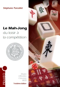 Le Mah-Jong du loisir à la compétition