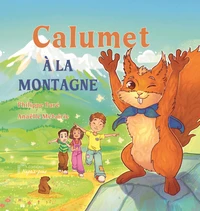 Calumet à la montagne
