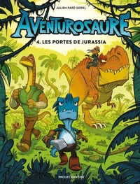 Aventurosaure - Tome 4