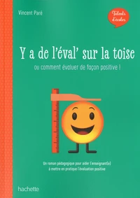 Y a de l'éval' sur la toise