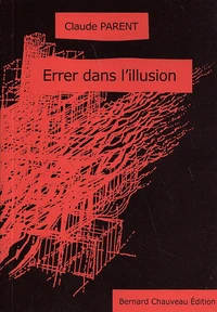 Errer dans l'illusion