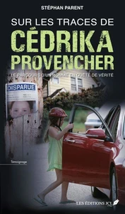 Sur les traces de cedrika provencher