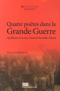 Quatre poètes dans la Grande Guerre