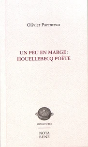 Un peu en marge : Houellebecq poète