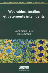 Wearables, textiles et vêtements intelligents